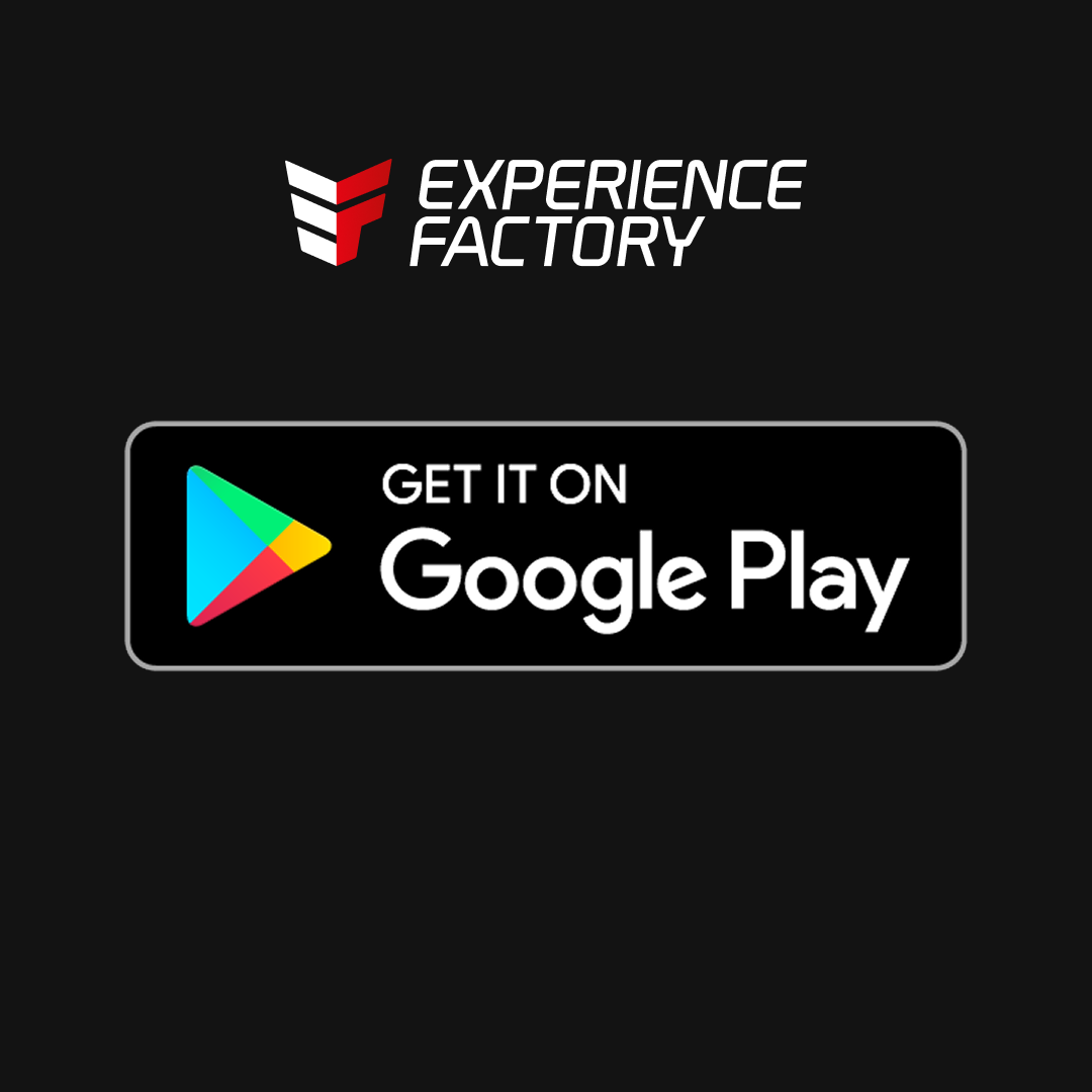 Get the Experience Factory app on Google Play